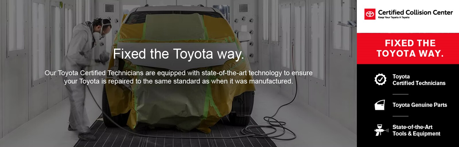 Toyota Certified Collision Center - Fixed the Toyota Way